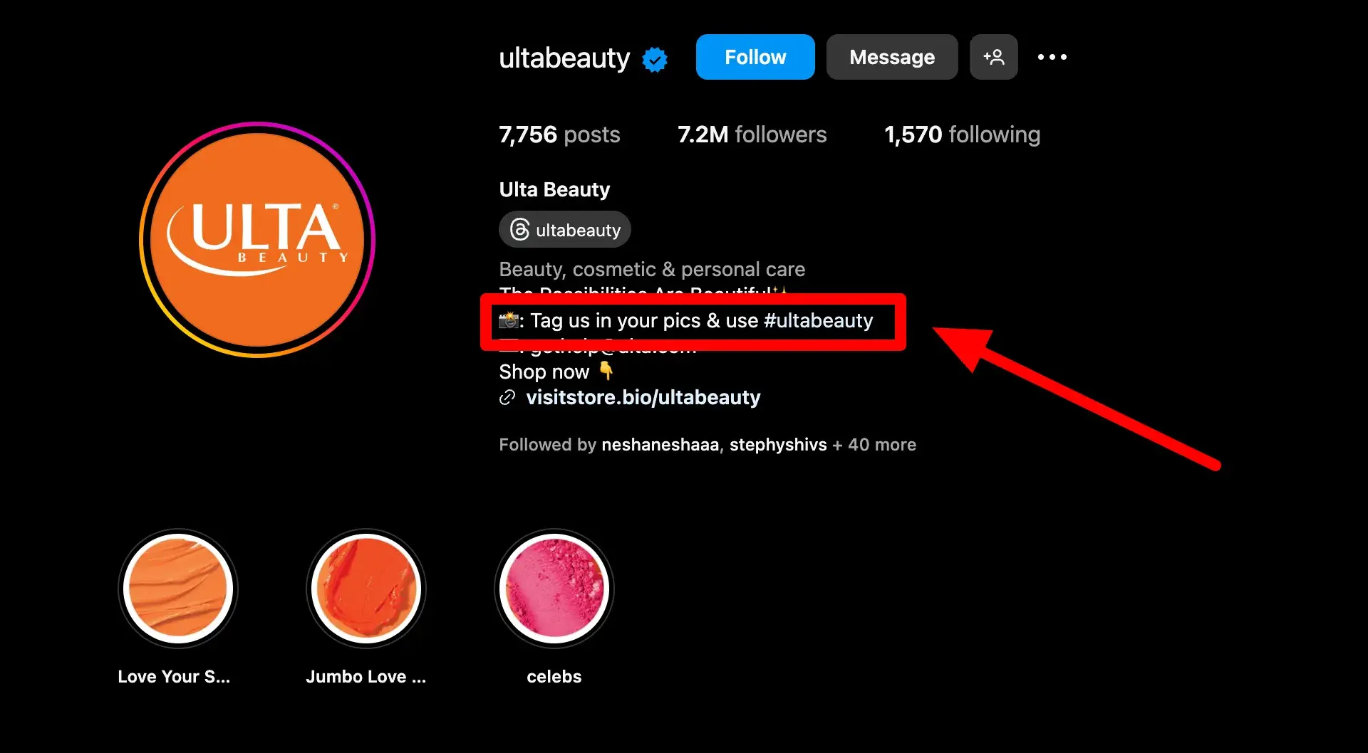 screenshot of ulta beauty’s instagram bio, highlighting how they solicit ugc with a hashtag