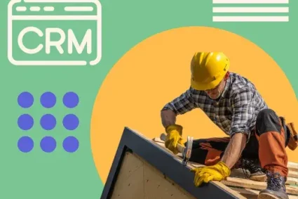 7 best CRMs for roofing businesses in 2025